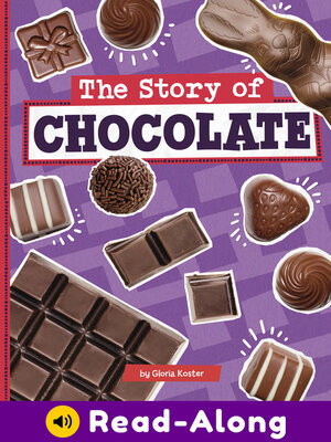 cover image of The Story of Chocolate